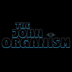The John Organism
