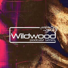 Wildwood Podcast Series