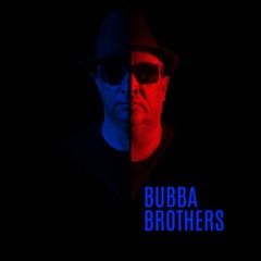 Bubba Brothers