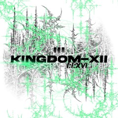 KINGDOM-XII