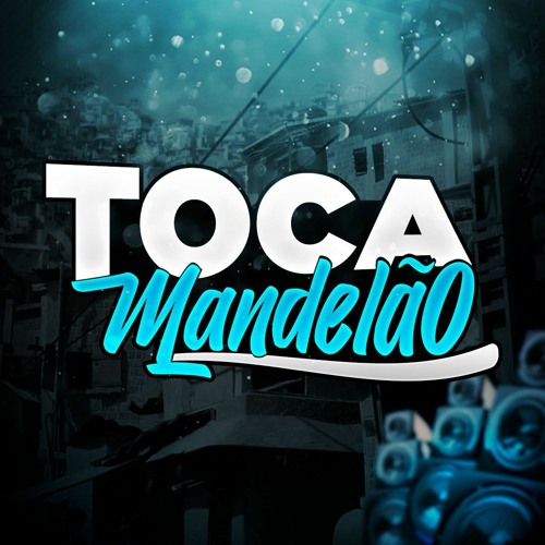 TOCA MANDELÃO’s avatar