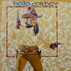 Mojo Cowboy