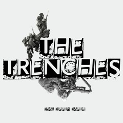 In The Trenches (Episode #2)