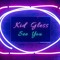 Kid gless