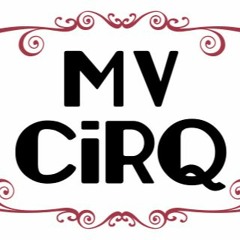 MV CIRQ