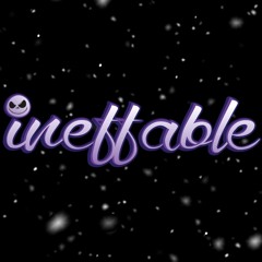ineffable