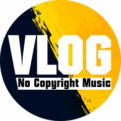 Stream Vlog No Copyright music | Listen to songs, albums, playlists for free  on SoundCloud
