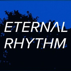 ETERNAL RHYTHM