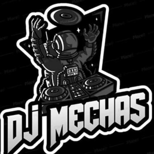 Dj Mechas’s avatar