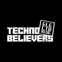 ELECTRIQUE _ Techno Believers