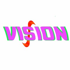 VISION