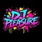 DJ Pleasure