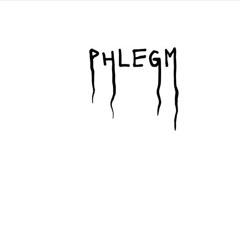 PHLEGM