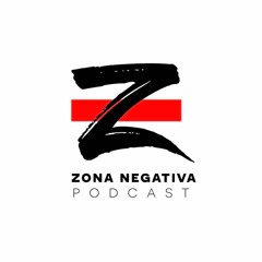 Zona Negativa Podcast