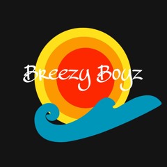 BreezyBoyz