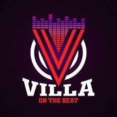 Villa on the beat | Instrumentals