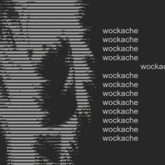 wockache