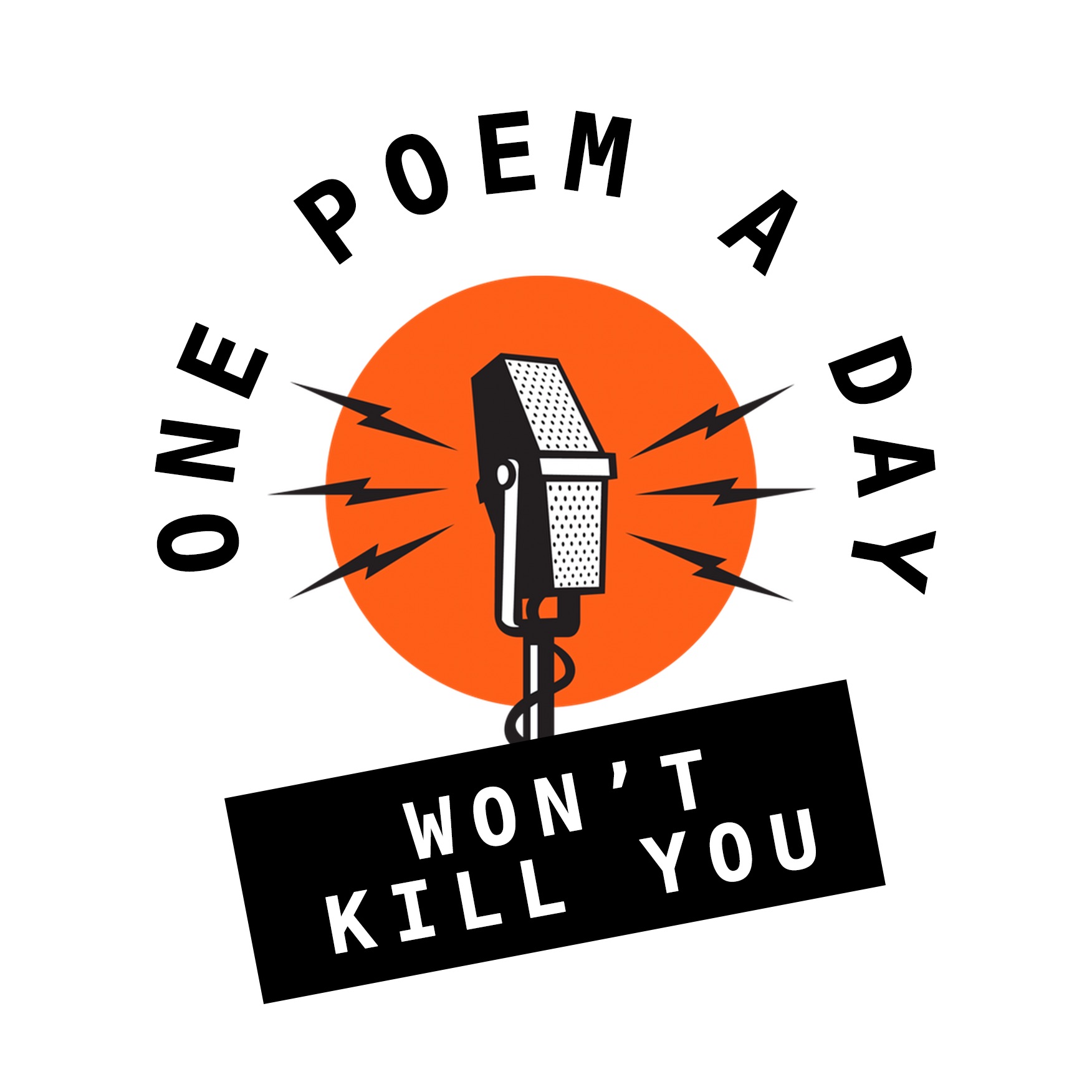 One Poem a Day Won\'t Kill You
