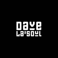 Dave La Soul