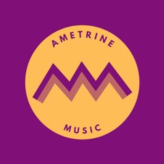 Ametrine Music (아메트린뮤직)