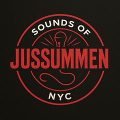 Sounds of JusSumMen NYC