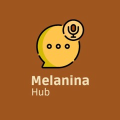 Melanina Hub