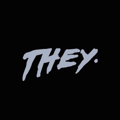 THEY.