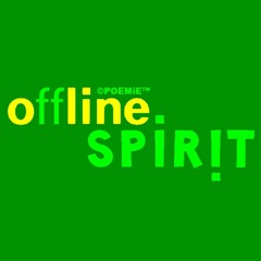 OFFLINE SPIRIT