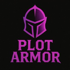 Refl3xes (Plot Armor)