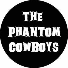 The Phantom Cowboys