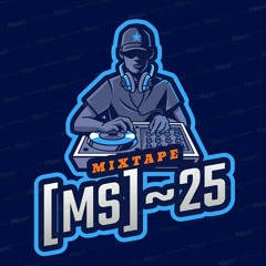 [MS]~25 3rd