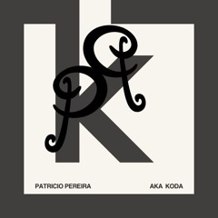 Patricio Pereira aka Koda