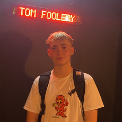 Tom Foolery