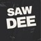 Saw DEE