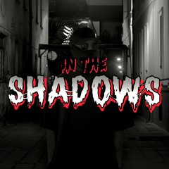 In The Shadows