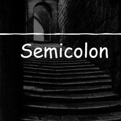 Semicolon