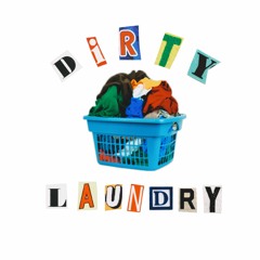 Dirty Laundry