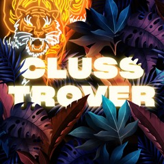 Cluss Trover