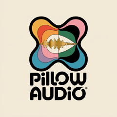 Pillowaudio