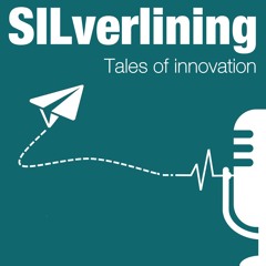 SILverlining: Tales of Innovation