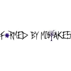 formedbymistakes