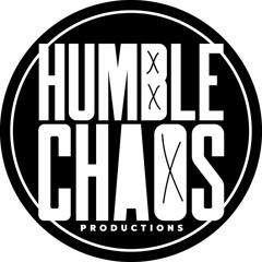 Humble Chaos