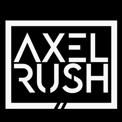 Axel Rush