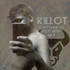 K!LLOT
