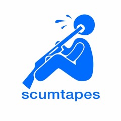 SCUMTAPES