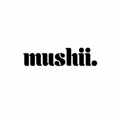 mushii.