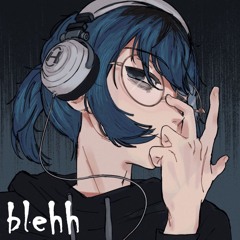 blehh archive