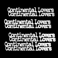 Continental Lovers