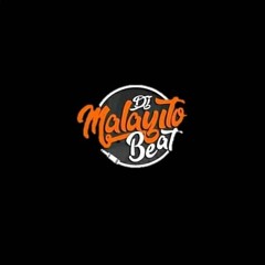 DJ MALAYITO BEAT'