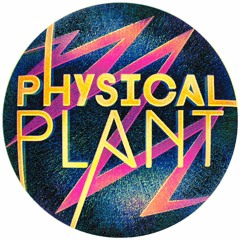 Physical Plant